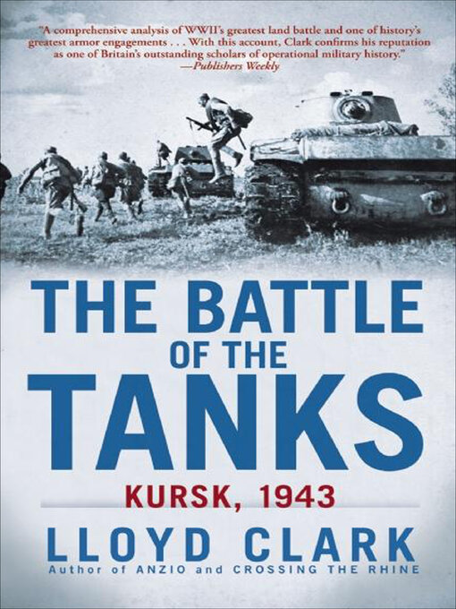 Title details for The Battle of the Tanks by Lloyd Clark - Wait list